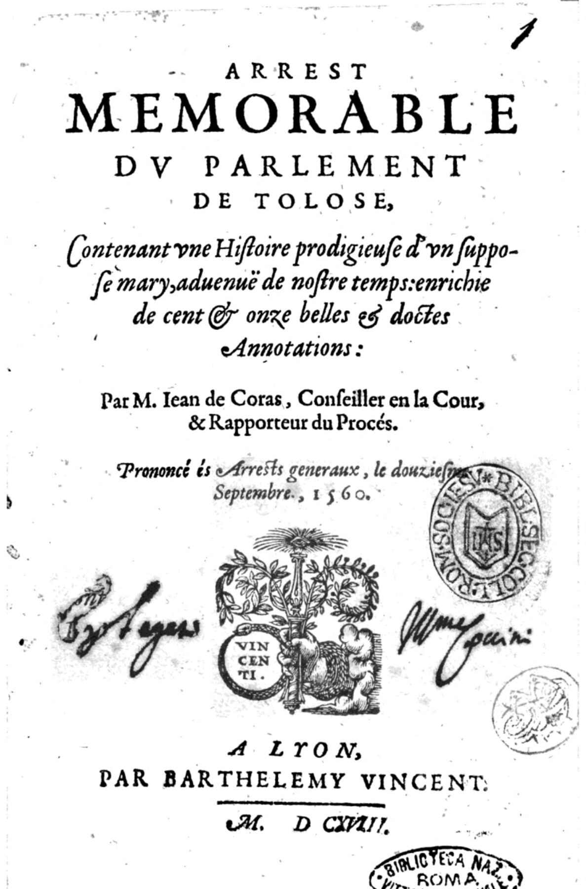 A printed title page in roman and italic type reading Arrest memorable du Parlement de Tolose, by Jean de Coras, with a printer's device of a fruiting tree in the center, Lyon, 1618, and library stamps